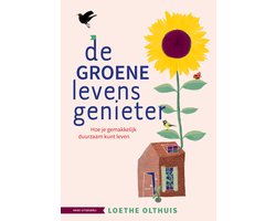 De groene levensgenieter