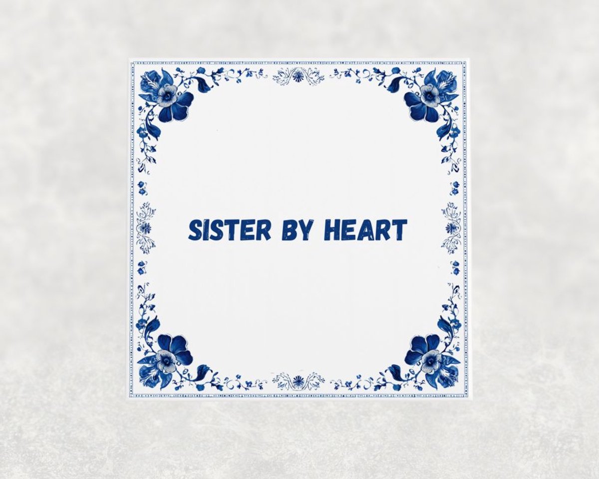 Voici Voilà Spreuk tegel 15x15 cm Sister by heart Blauw