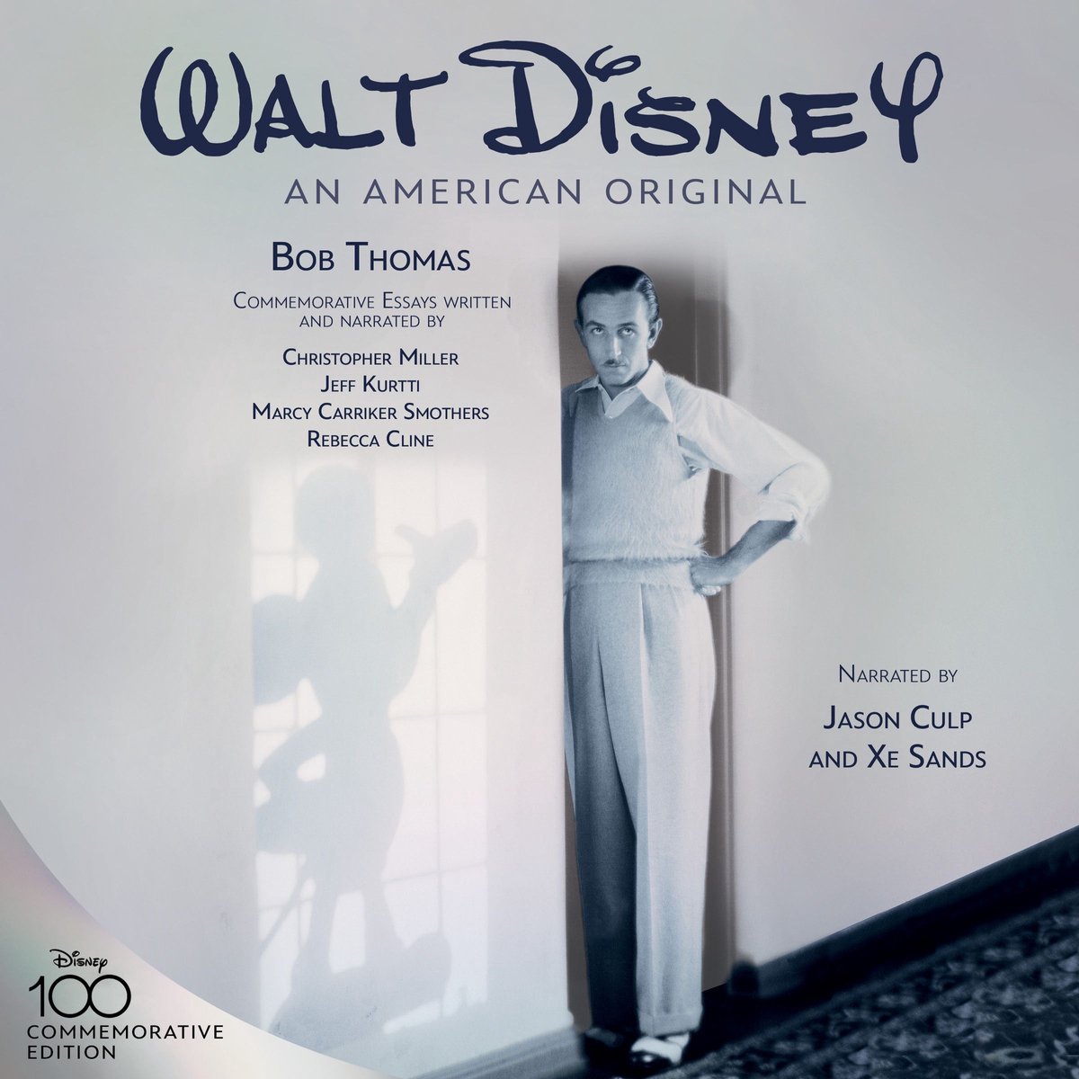 Omslag van Walt Disney: An American Original, Commemorative Edition