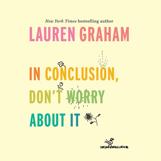 In Conclusion, Don't Worry About It - cover
