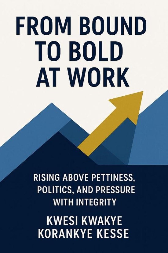 From Bound to Bold at Work - cover