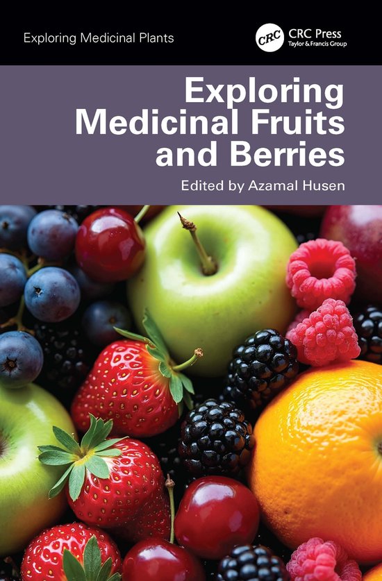 Exploring Medicinal Plants- Exploring Medicinal Fruits and B ... - cover