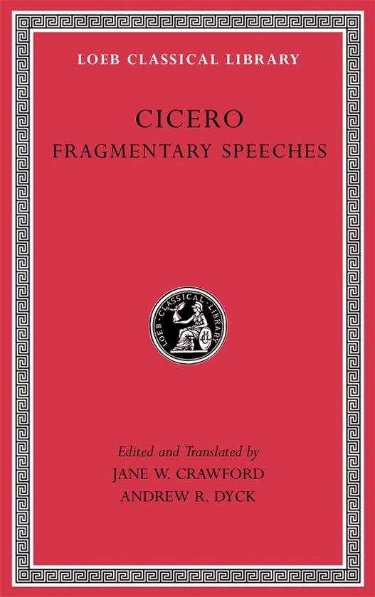 Loeb Classical Library- Fragmentary Speeches - cover
