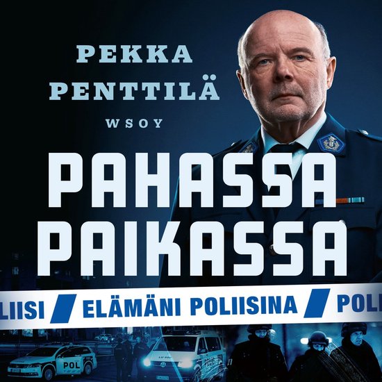 Pahassa paikassa. Elämäni poliisina - cover