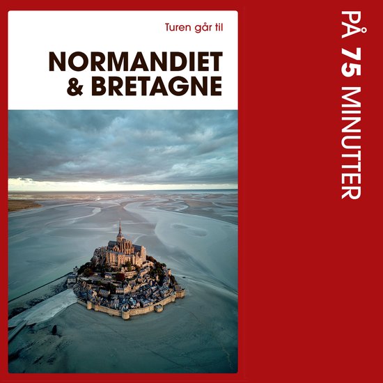 Turen går til Normandiet & Bretagne på 75 minutter - cover