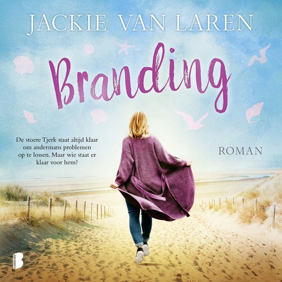 Boekomslag: Branding door Jackie van Laren. Een vrouw in paarse gebreide vest loopt op een zandpad naar de zee. Op de omslag staat Branding.
