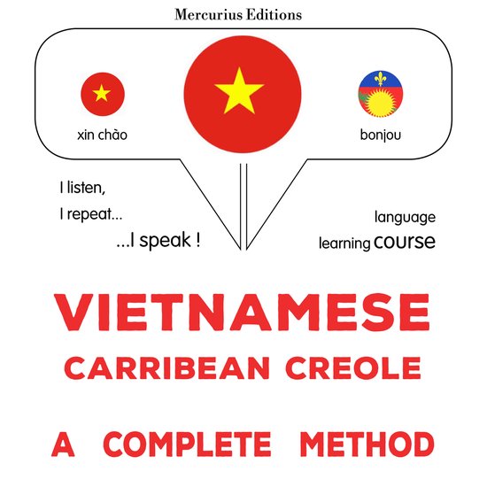 Tiếng Việt - Carribean Creole: một phương pháp hoà ... - cover