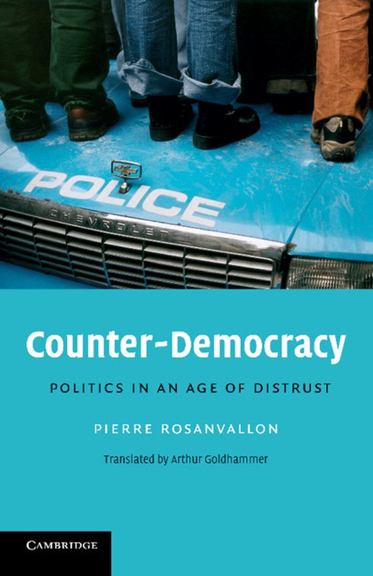 Livre "Counter-Democracy: Politics in an Age of Distrust" avec sur la couverture une voiture de police Chevrolet bleue sur laquelle des personnes sont debout.