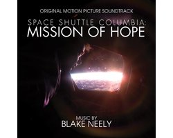 Space Shuttle Columbia: Mission Of Hope Ost