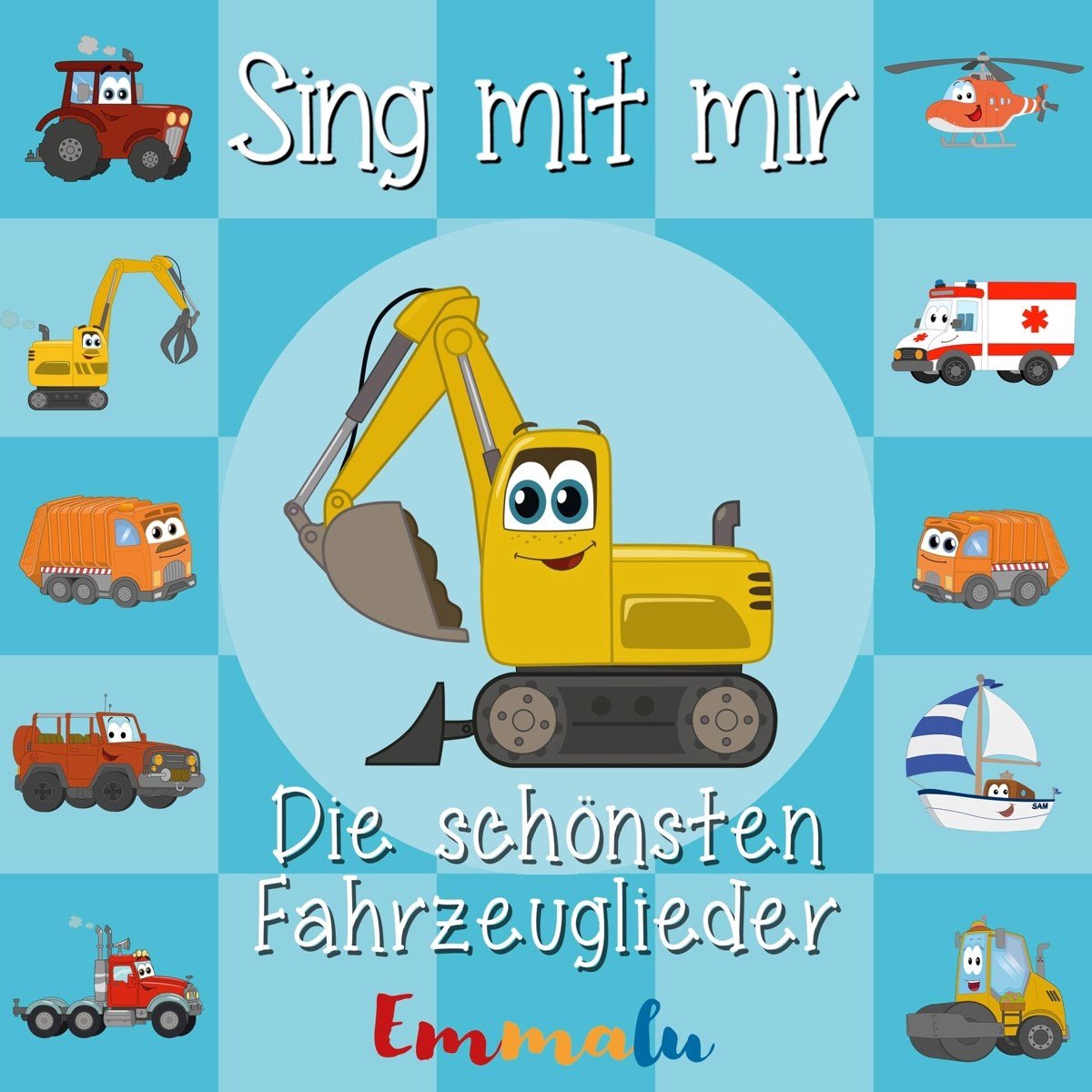 Emmalu - Sing Mit Mir: Die Schonsten Fahrzeuglieder