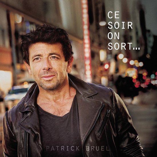 Ce Soir On Sort...