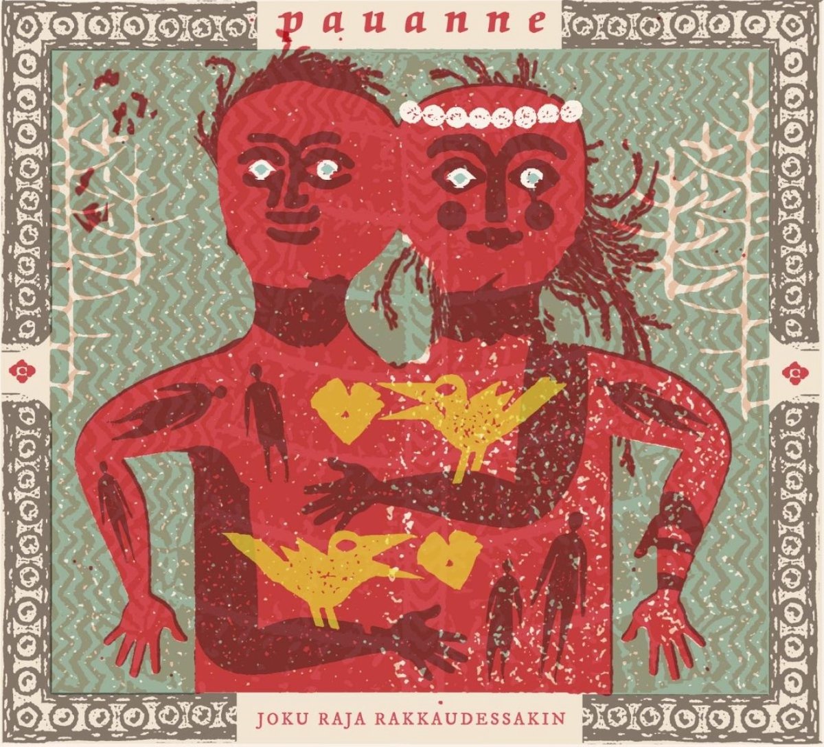 Pauanne - Joku Raja Rakkaudesakin (CD)