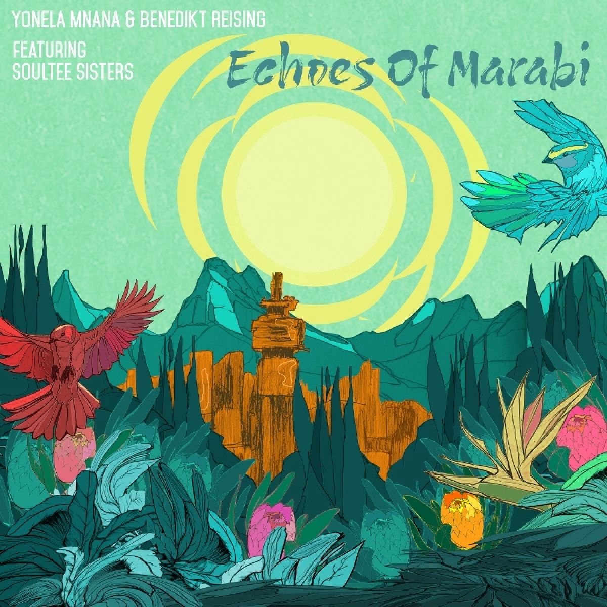 Yonela Mnana & Benedikt Reising - Echoes Of Marabi