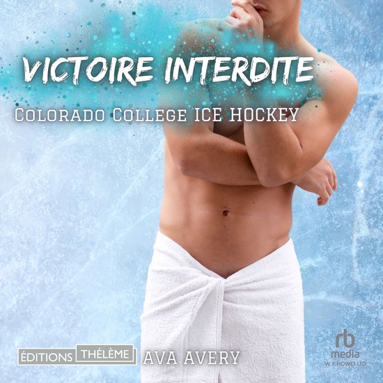 Victoire interdite - Colorado College Varsity T3 - cover