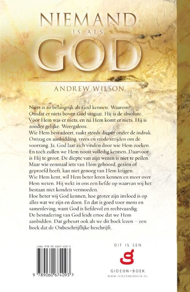 Achterkant van het boek "Niemand is als God" van Andrew Wilson. Met de tekst: "NIEMAND IS ALS GOD".