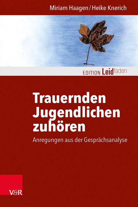 Edition Leidfaden – Begleiten bei Krisen, Leid, Trauer - T ... - cover
