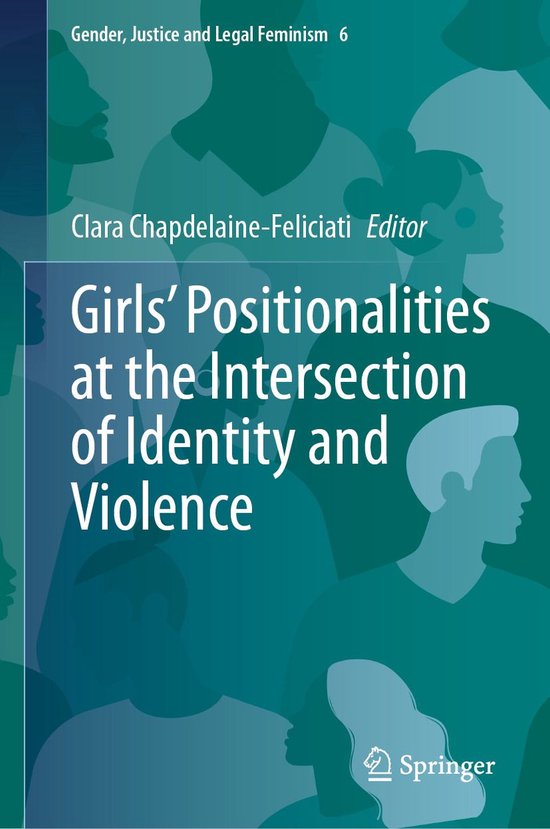 Law and Criminology (R0) - Girls’ Positionalities at the I ... - cover