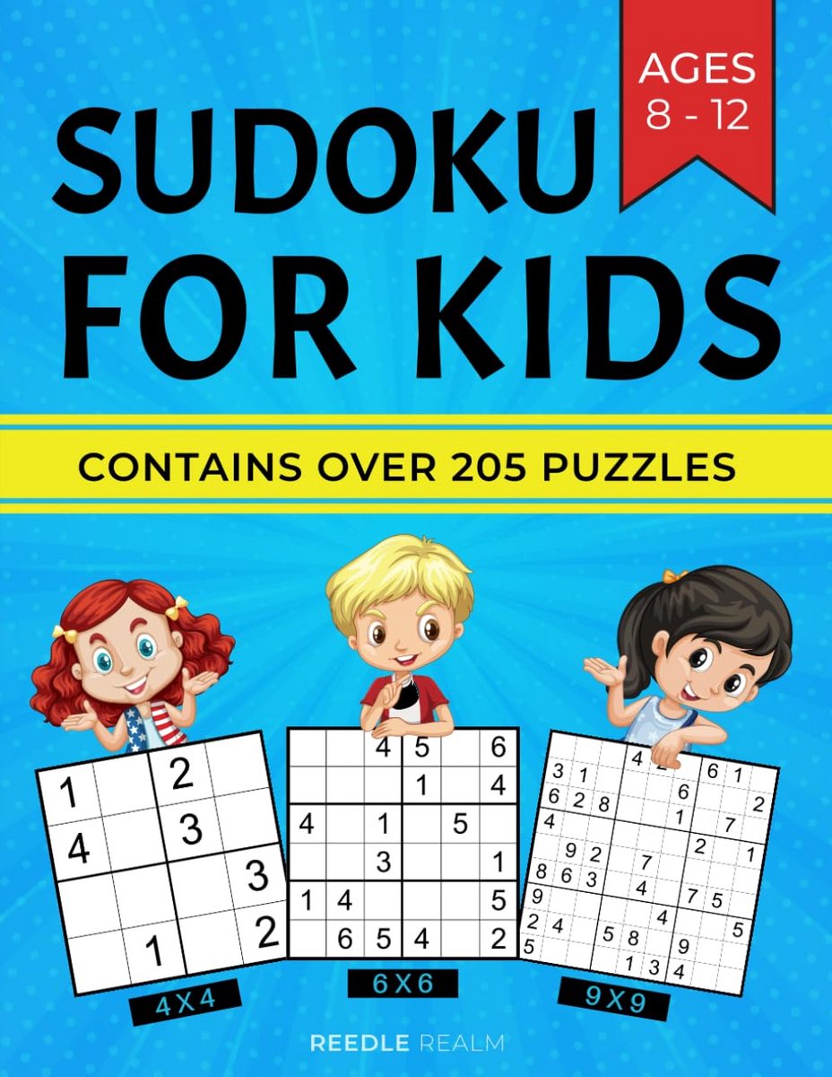 Sudoku Puzzelboek voor Kinderen 8-12 Jaar: 205 Puzzels in 4x4, 6x6 en 9x9 Formaten