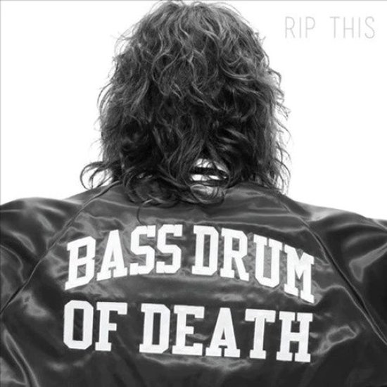 Bass Drum Of Death - Rip This (CD)
