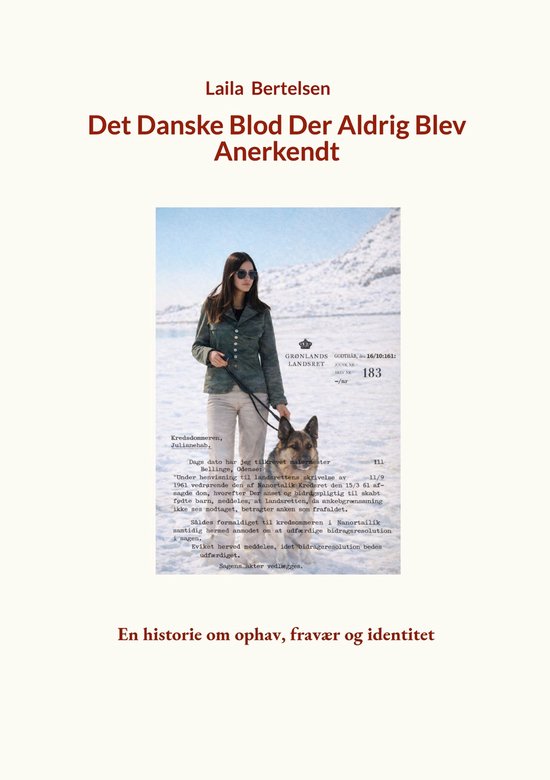 Det danske blod der aldrig blev anerkendt - cover