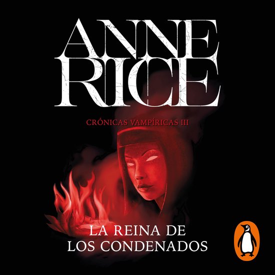 La Reina de los Condenados (Crónicas Vampíricas 3) - cover