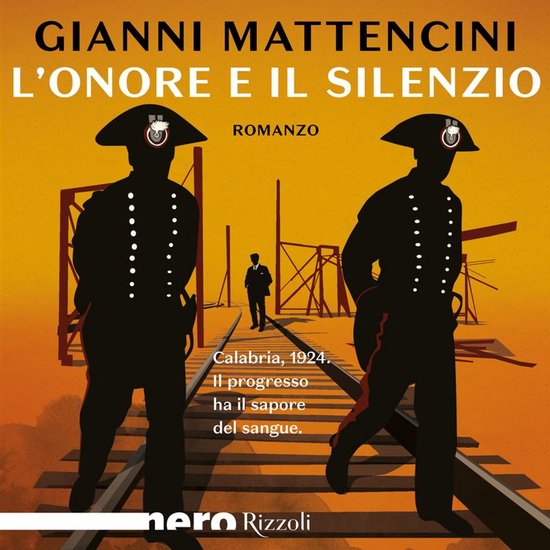 L'onore e il silenzio (Nero Rizzoli) - cover