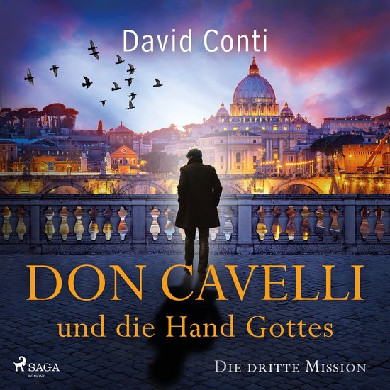 Don Cavelli und die Hand Gottes: Die dritte Mission für Don ... - cover
