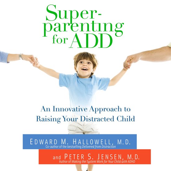 Superparenting for ADD - cover
