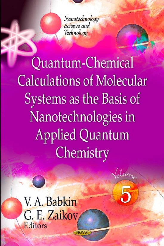Quantum-Chemical Calculations of Molecular Systems as the Ba ... - cover