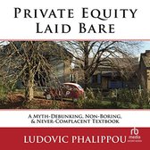 Boekcover met tekst "PRIVATE EQUITY LAID BARE" en een afbeelding van een oude auto voor een gebouw.