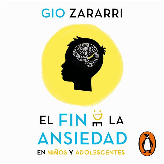 El fin de la ansiedad en niños y adolescentes - cover