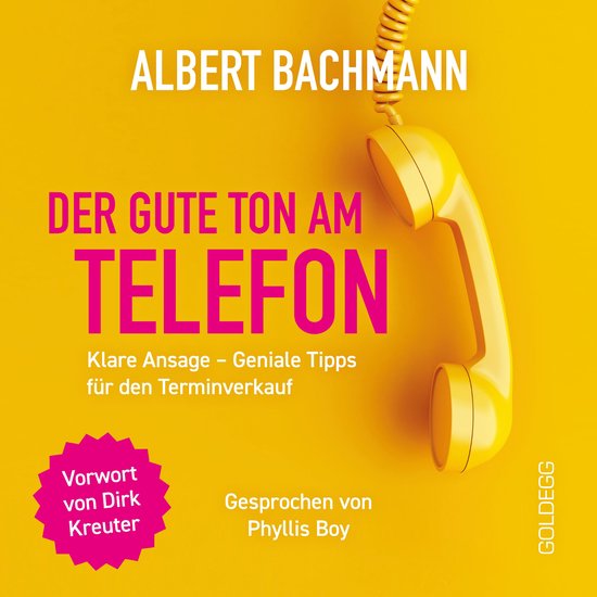 Der gute Ton am Telefon: Klare Ansage – Geniale Tipps für ... - cover