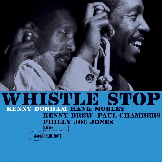 Kenny Dorham - Whistle Stop (LP) (Blue Note Classic)