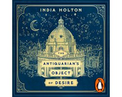 Love’s Academic-The Antiquarian’s Object of Desire