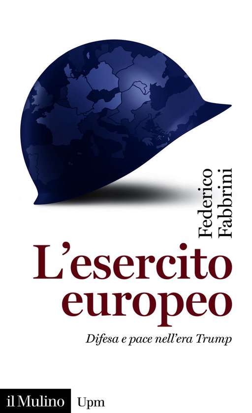 Universale Paperbacks il Mulino - L' esercito europeo - cover