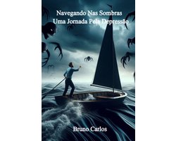 Navegando Nas Sombras : Uma Jornada Pela Depressão
