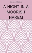 Wordsworth Classic Erotica - A Night in a Moorish Harem