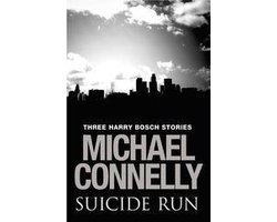 Suicide Run Three Harry Bosch Stories ebook Michael Connelly