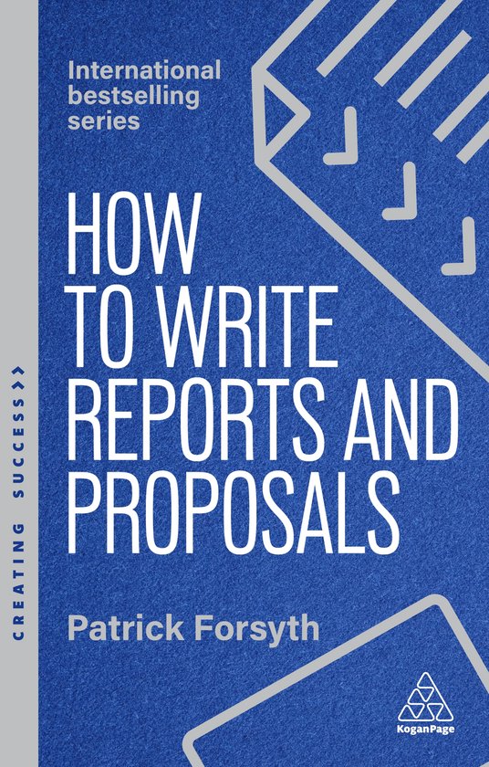 Creating Success series- How to Write Reports and Proposals - cover