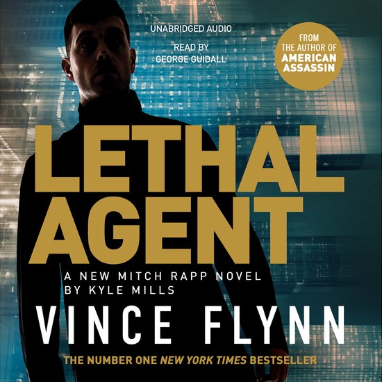 The Mitch Rapp Series- Lethal Agent - cover
