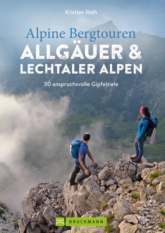 Alpine Bergtouren Allgäuer & Lechtaler Alpen - cover