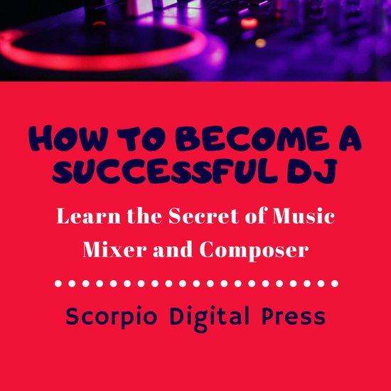 How to Become a Successful DJ - cover
