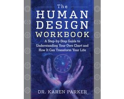 Human Design - The Human Design Workbook