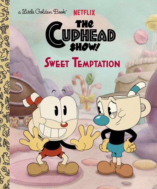 Little Golden Book - Sweet Temptation (The Cuphead Show!)