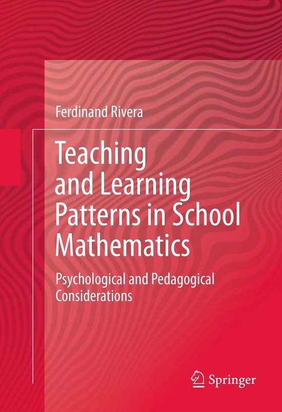 Learning Pattern Theory Teaching and Learning Patterns in School Mathematics | 9789400727113 ...