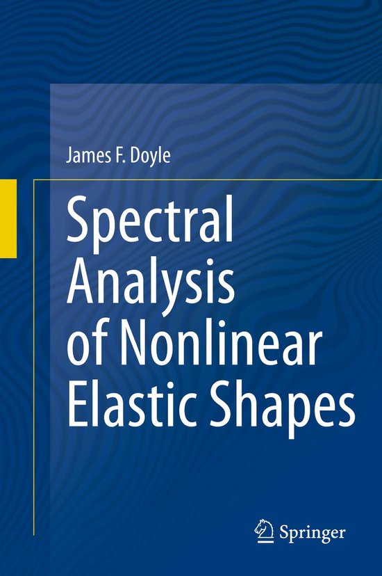 Spectral Analysis of Nonlinear Elastic Shapes - cover