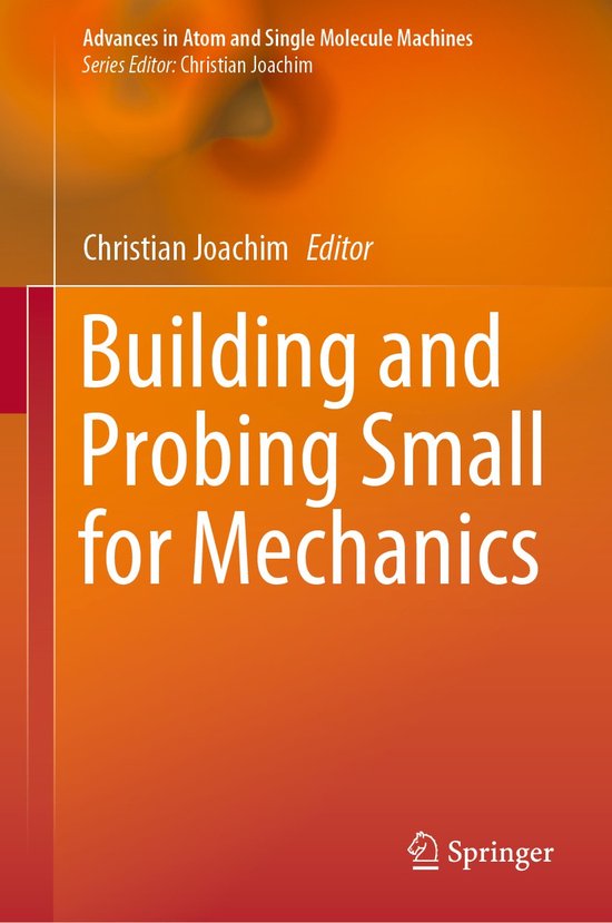 Building and Probing Small for Mechanics - cover