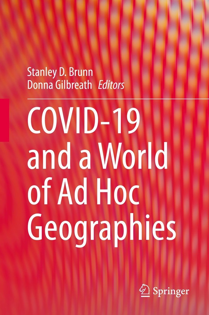 Covid-19 And A World Of Ad Hoc Geographies van