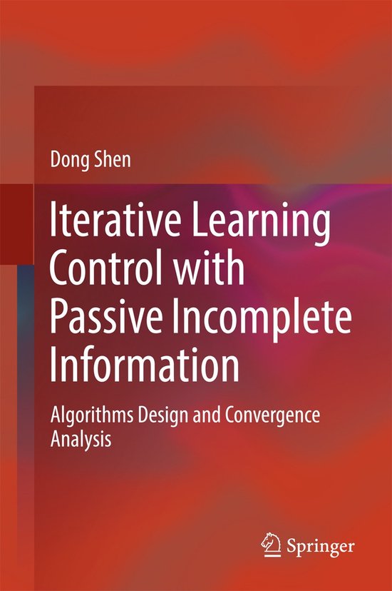 Iterative Learning Control with Passive Incomplete Informati ... - cover