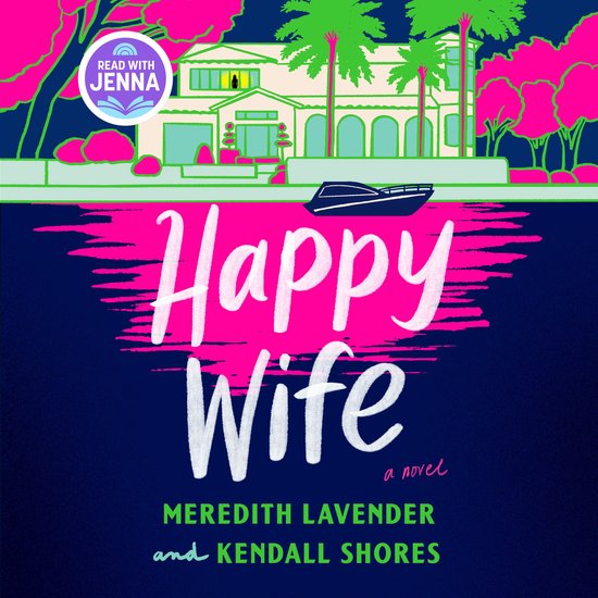 Happy Wife: A Read with Jenna Pick - cover